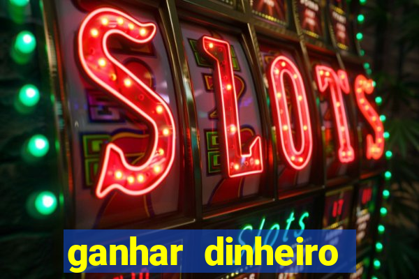 ganhar dinheiro jogando dama